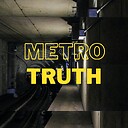 MetrooTruth