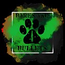 BarksAndBullets