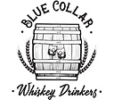 BlueCollarWhiskeyDrinkers