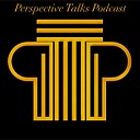 PerspectiveTalksPodcast