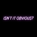 Isntitobvious