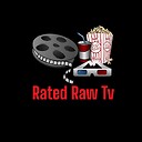 RatedRawTv