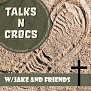 TalksNCrocsPodcast