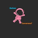 AnimeLoversss