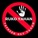 RUKOYAHAN