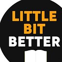 Littlebitbetter