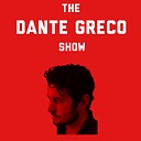 TheDanteGrecoShow