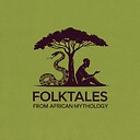 FolktalesfromAfricanMythology