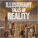 IllusionaryTalesofReality