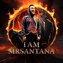 IamMrSantana