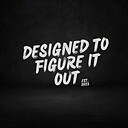 designedtofigureitout