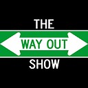 thewayoutshow