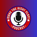 MaketheRIGHTPlayPodcast