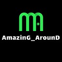 AmazinG_ArounD