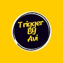 triggerbyavi