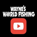 Waynesworldfishing