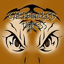 CaffeinatedTigress