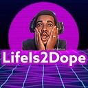 LifeIs2Dope