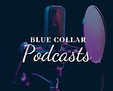 bluecollarpodcasts