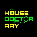 HouseDoctorRay