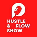 HustleFlowShow1