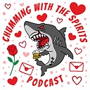 ChummingWithTheSpirits