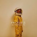 Facelessastronauts