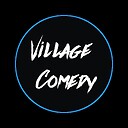 Villagecomedy35