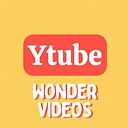 ytubewondervideos