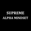 SupremeAlphaMindset