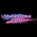 UnbelievableeFacts