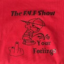 TheFyFShowPodcast