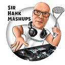 SirHankMashups