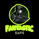 FantasticDave