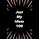 justmyideas100