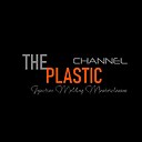 ThePlasticChannel