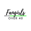 FanGirlsOver40