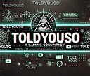 ToldYouSoLive