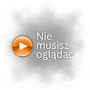 niemusiszogladac