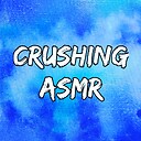 CrushingAsmr