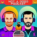 NotAGoodPodcast