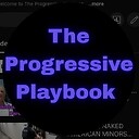 TheProgressivePlaybook