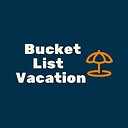 BucketListVacation