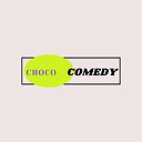 RealChocoComedy