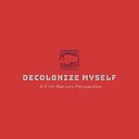 decolonizemyself