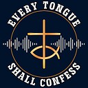 Everytongueshallconfess