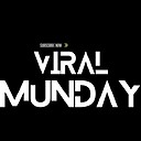 Viralmunday1