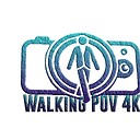 WalkingPOV4K