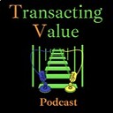 TransactingValuePodcast