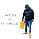 MattersofFatherhood